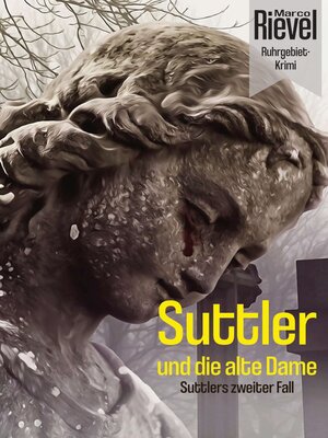 cover image of Suttler und die alte Dame